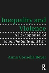 Book cover of Inequality and Violence by Anna Cornelia Beyer