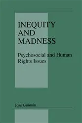 Book cover of Inequity and Madness by José Guimón