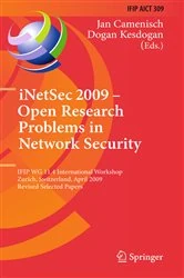 Book cover of iNetSec 2009 - Open Research Problems in Network Security by Jan Camenisch