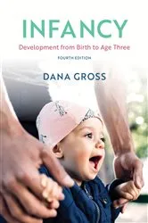 Book cover of Infancy (4th ed.) by Dana Gross