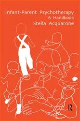 Book cover of Infant-Parent Psychotherapy by Stella Acquarone