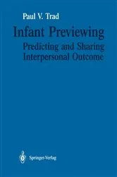 Book cover of Infant Previewing by Paul V. Trad