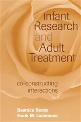Book cover of Infant Research and Adult Treatment by Unknown