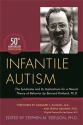 Book cover of Infantile Autism by Stephen M. Edelson