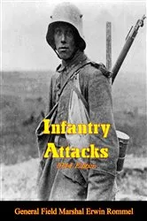 Book cover of Infantry Attacks [1944 Edition] by Unknown