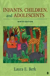 Book cover of Infants, Children, and Adolescents (9th ed.) by Laura E. Berk