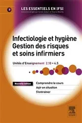 Book cover of Infectiologie et hygiène - Gestion des risques et soins infirmiers (2nd ed.) by Carl Crouzilles