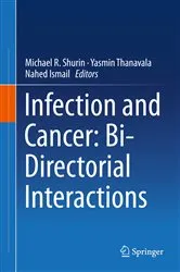 Book cover of Infection and Cancer: Bi-Directorial Interactions by Michael R. Shurin