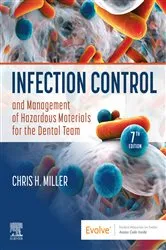 Book cover of Infection Control and Management of Hazardous Materials for the Dental Team - E-Book (7th ed.) by Miller BA, MS, PhD, Chris H.