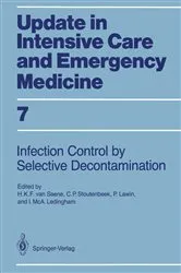Book cover of Infection Control in Intensive Care Units by Selective Decontamination by Hendrik K.F.van Saene