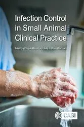 Book cover of Infection Control in Small Animal Clinical Practice by Fergus Allerton