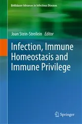 Book cover of Infection, Immune Homeostasis and Immune Privilege by Joan Stein-Streilein
