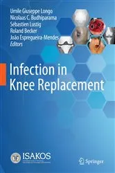 Book cover of Infection in Knee Replacement by Umile Giuseppe Longo