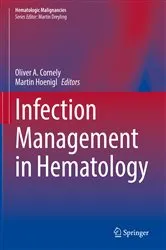 Book cover of Infection Management in Hematology by Oliver A. Cornely