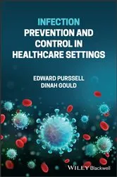Book cover of Infection Prevention and Control in Healthcare Settings by Edward Purssell