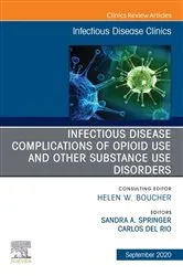 Book cover of Infections in IV Drug Users, An Issue of Infectious Disease Clinics of North America, E-Book by Carlos Del Rio