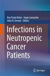 Book cover of Infections in Neutropenic Cancer Patients by Ana Paula Velez