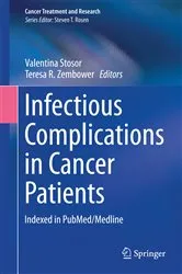 Book cover of Infectious Complications in Cancer Patients by Valentina Stosor