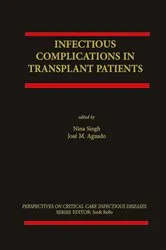 Book cover of Infectious Complications in Transplant Recipients by Nina Singh