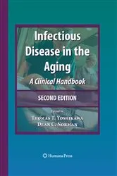 Book cover of Infectious Disease in the Aging (2nd ed.) by Thomas Yoshikawa