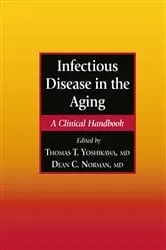 Book cover of Infectious Disease in the Aging by Thomas Yoshikawa