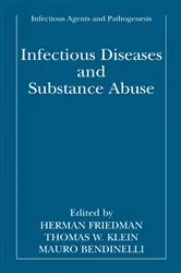 Book cover of Infectious Diseases and Substance Abuse by Unknown