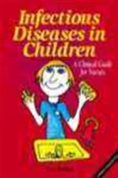 Book cover of Infectious Diseases in Children by Tara Walker