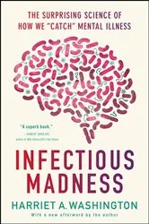 Book cover of Infectious Madness by Harriet A. Washington