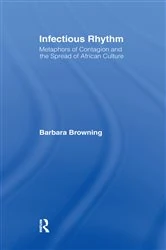 Book cover of Infectious Rhythm by Barbara Browning