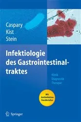 Book cover of Infektiologie des Gastrointestinaltraktes by Wolfgang F. Caspary