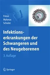 Book cover of Infektionserkrankungen der Schwangeren und des Neugeborenen (3rd ed.) by Klaus Friese
