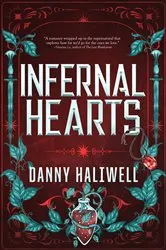 Book cover of Infernal Hearts by Danny Haliwell