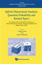 Book cover of Infinite Dimensional Analysis, Quantum Probability And Related Topics, Qp38 - Proceedings Of The International Conference by Unknown
