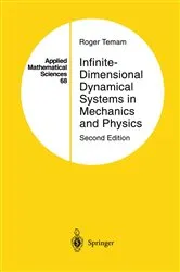 Book cover of Infinite-Dimensional Dynamical Systems in Mechanics and Physics (2nd ed.) by Roger Temam