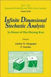 Book cover of Infinite Dimensional Stochastic Analysis: In Honor Of Hui-hsiung Kuo by Ambar N Sengupta