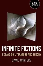 Book cover of Infinite Fictions by David Winters