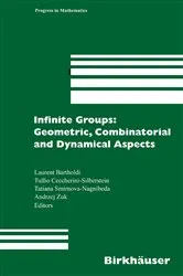 Book cover of Infinite Groups: Geometric, Combinatorial and Dynamical Aspects by Laurent Bartholdi
