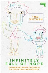 Book cover of Infinitely Full of Hope by Tom Whyman