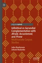 Book cover of Infinitival vs Gerundial Complementation with Afraid, Accustomed, and Prone by Unknown