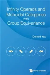 Book cover of Infinity Operads And Monoidal Categories With Group Equivariance by Unknown