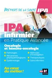 Book cover of Infirmier en Pratique Avancée - IPA - Mention Oncologie et hémato-oncologie by Jean Oglobine