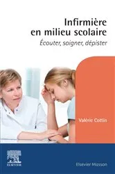 Book cover of Infirmière en milieu scolaire (2nd ed.) by Valérie Cottin