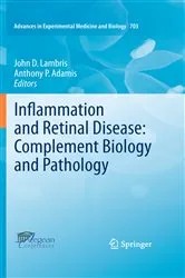Book cover of Inflammation and Retinal Disease: Complement Biology and Pathology by John D. Lambris