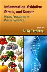 Book cover of Inflammation, Oxidative Stress, and Cancer by Ah-Ng Tony Kong