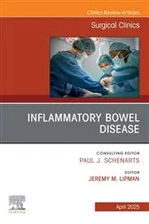 Book cover of Inflammatory Bowel Disease, An Issue of Surgical Clinics by Jeremy Lipman MD