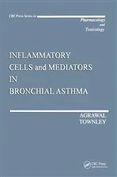 Book cover of Inflammatory Cells and Mediators in Bronchial Asthma by Devendra K. Agrawal
