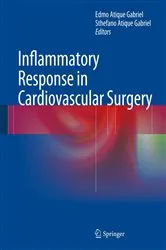 Book cover of Inflammatory Response in Cardiovascular Surgery by Edmo Atique Gabriel