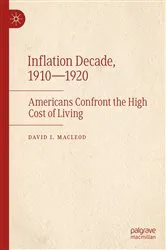 Book cover of Inflation Decade, 1910—1920 by David I. Macleod