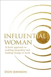 Book cover of Influential Woman by Dion Johnson