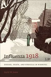 Book cover of Influenza 1918 by Esyllt W. Jones
